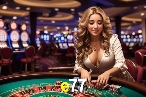 VIP Casino e77